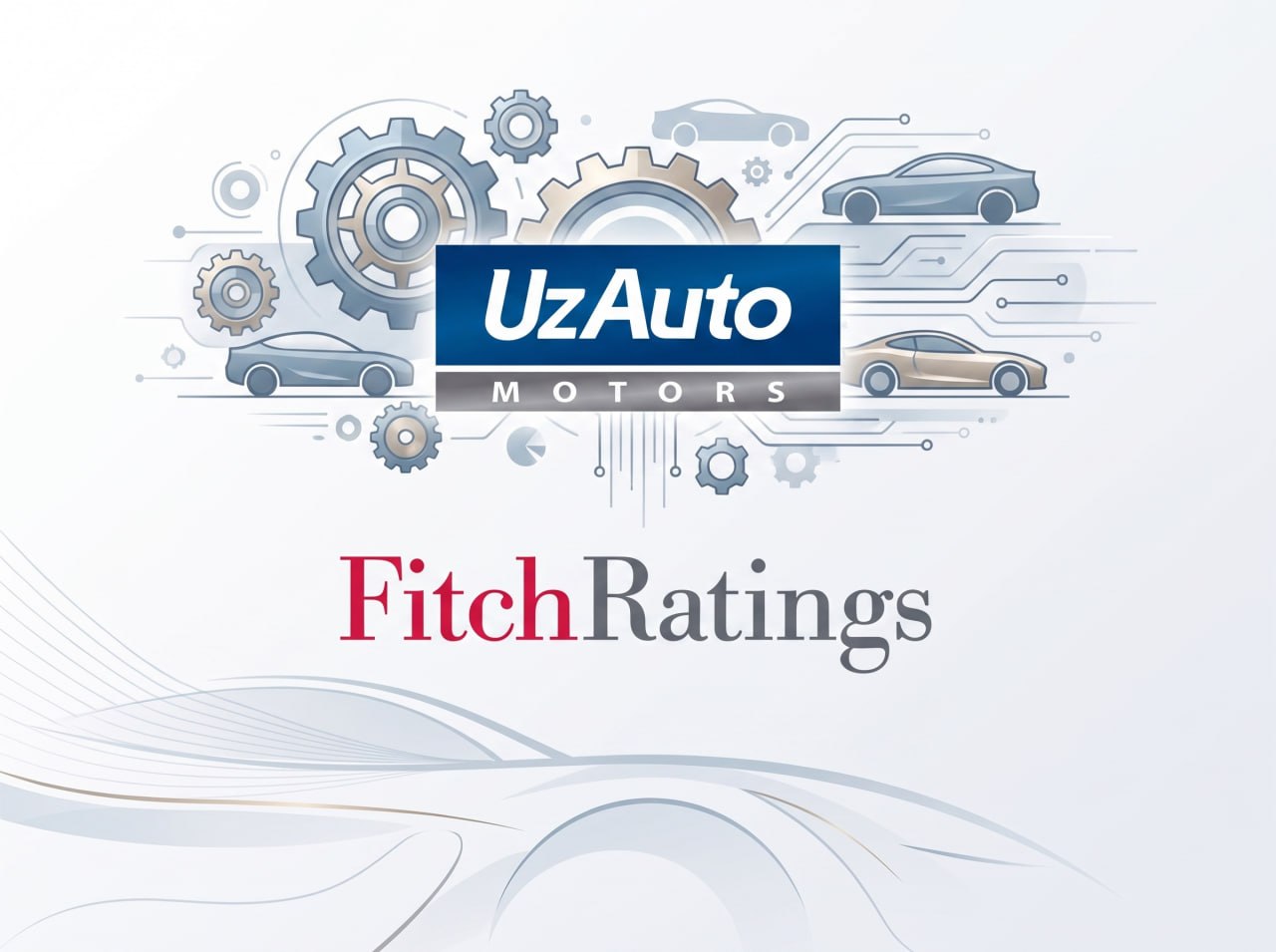 Агентство Fitch Ratings повысило кредитный рейтинг АО «UzAuto Motors» до уровня «BB»